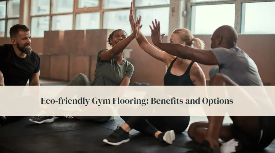 Eco Friendly Gym Flooring
