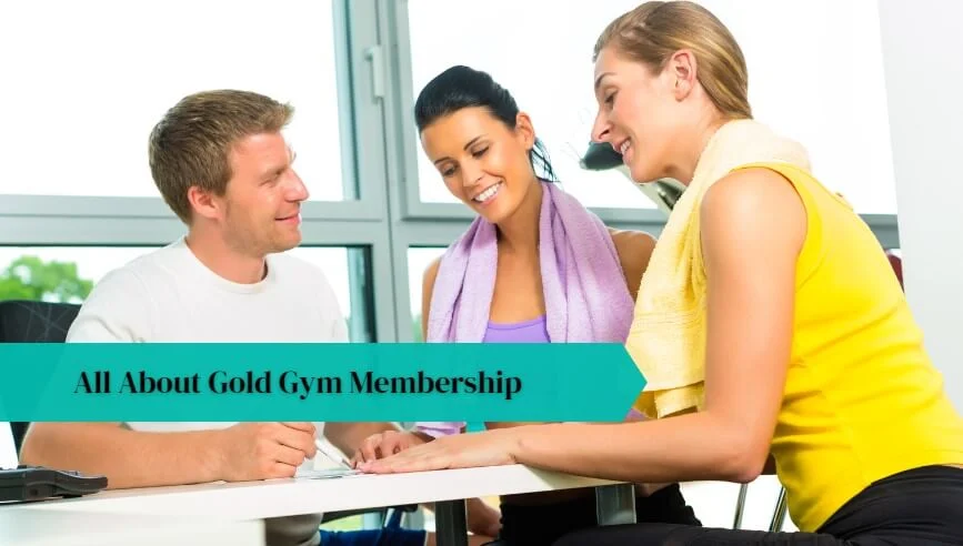 Gold Gym Membership
